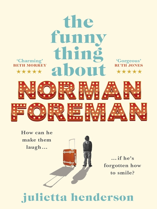 Title details for The Funny Thing about Norman Foreman by Julietta Henderson - Wait list